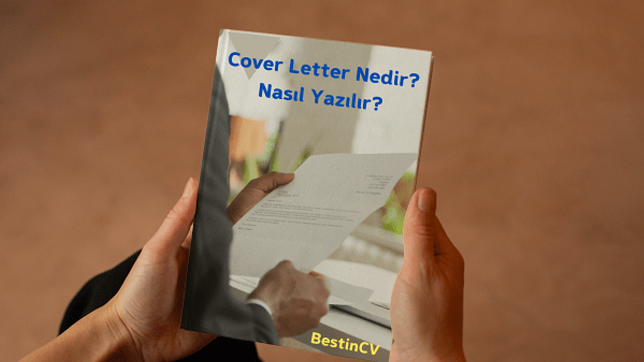 Cover Letter Neden Önemlidir?