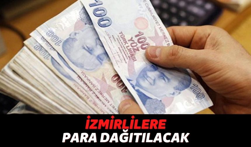İzmir Belediyesi O Kişilerin Hesabına 3200 TL Göndereceğini Açıkladı, Şart Yok Koşul Yok Başvuru Yetiyor!